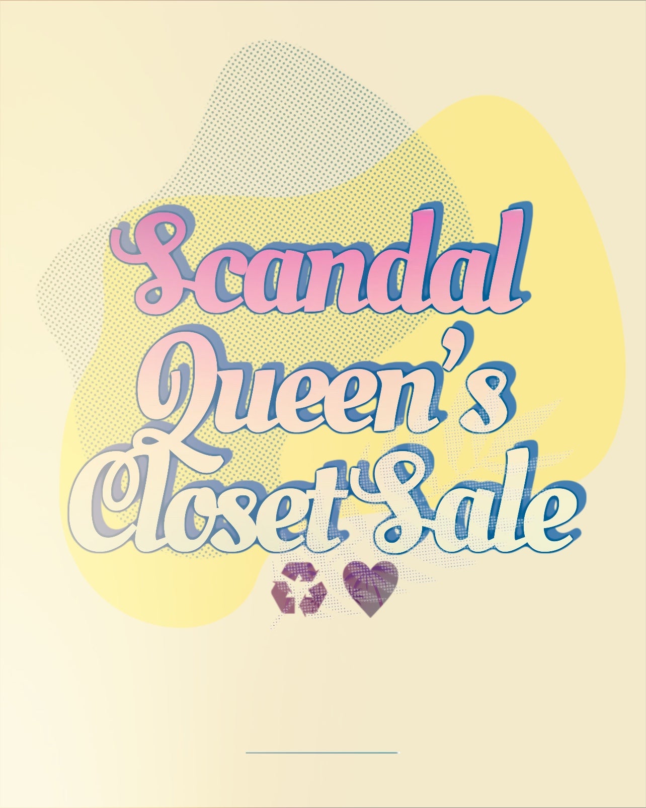 Scandal Queen Closet Sale